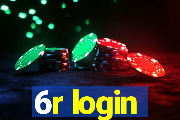 6r login